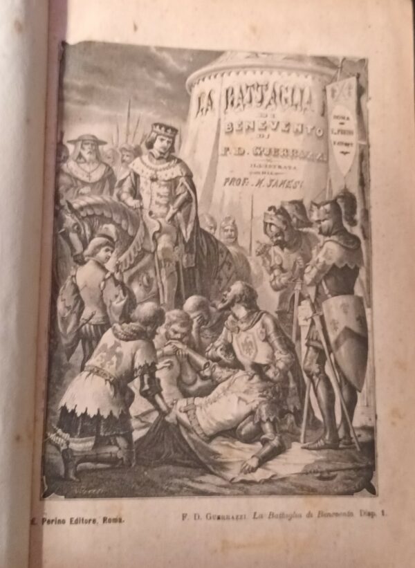 La Battaglia Di Benevento - Francesco Domenico Guerrazzi - Ed. Edoardo Perino Roma 1884