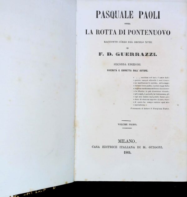 Paoli Pasquale Ossia La Rotta Di Pontenuovo - Francesco Domenico Guerrazzi - Ed. M. Guigoni Milano 1864 - immagine 2