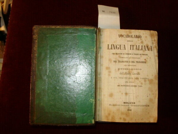 Vocabolario Della Lingua Italiana - Lorenzo Tassi - Ed. Francesco Pagnoni Milano 1866 - immagine 2