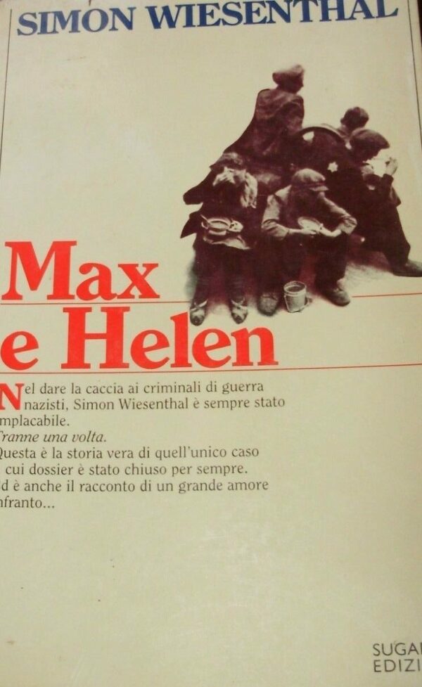 Max E Helen - Simon Wiesenthal - Ed. Sugarco 1985