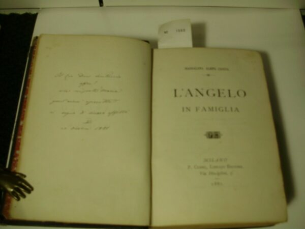 L'Angelo In Famiglia - Maddalena Albini Crosta - Ed. P. Clerc Librajo Milano 1881 - immagine 4