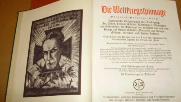 Die Weltkriegsspionage - Paul Emil Von Lettow-Vorbeck - Ed. Justin Moser München 1931 - immagine 3