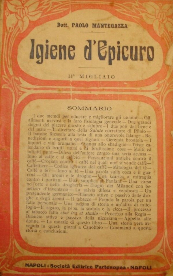 Igiene D'Epicuro - Paolo Mantegazza - Ed. Società Partenopea Napoli 1910