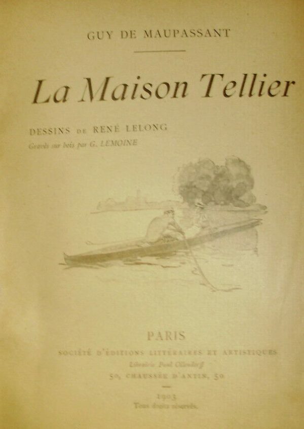 La Maison Tellier - Guy De Maupassant - Ed. Paris 1903